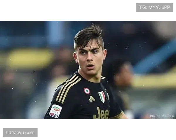 迪巴拉战术适应能力突出，助力球队持续提升竞争力